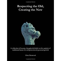 Book CHRIS DENWOOD - Respecting the Old, Creating the New, English